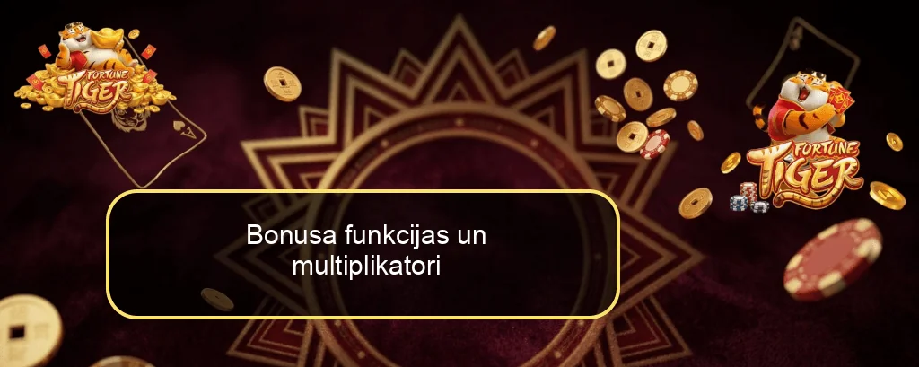 Bonusa funkcijas un multiplikatori